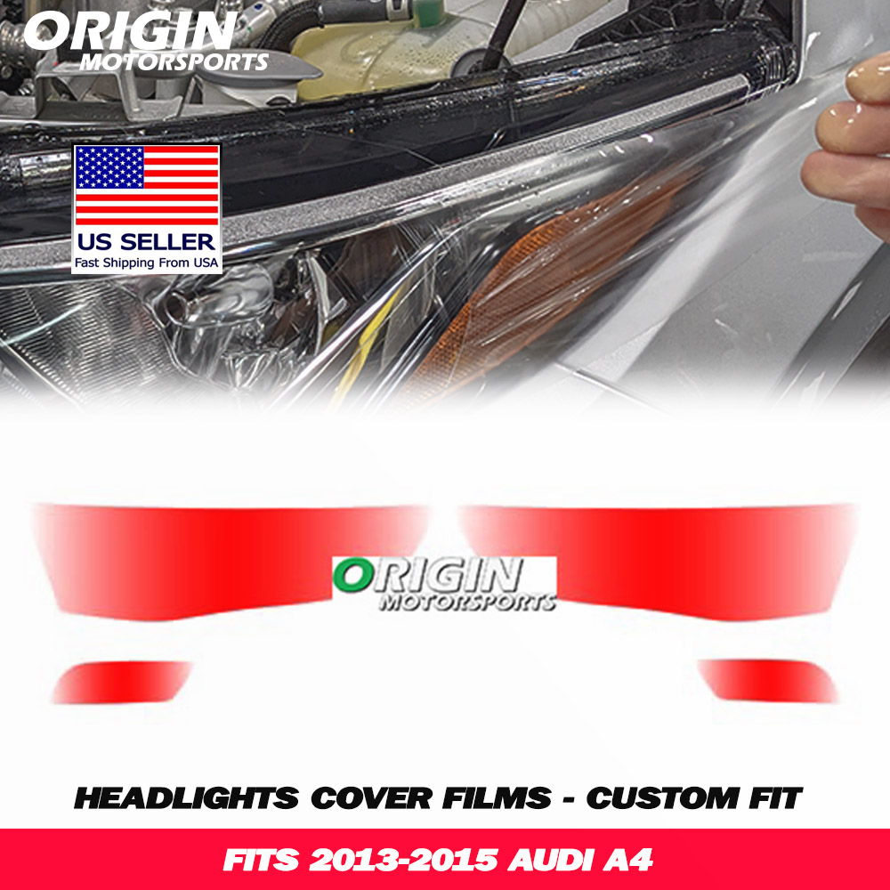2013-2015 Audi A4 Precut Headlight PPF Clear Paint Protection Film Kit 2013-2015 Audi A4 Precut Headlight PPF Clear Paint Protection Film Kit