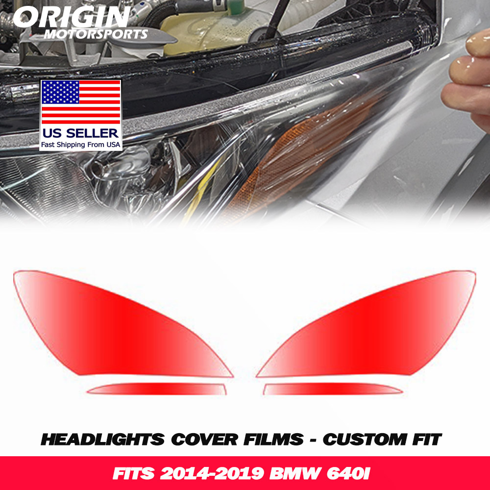 2014-2019 Bmw 640I Precut Headlight PPF Clear Paint Protection Film Kit 2014-2019 Bmw 640I Precut Headlight PPF Clear Paint Protection Film Kit