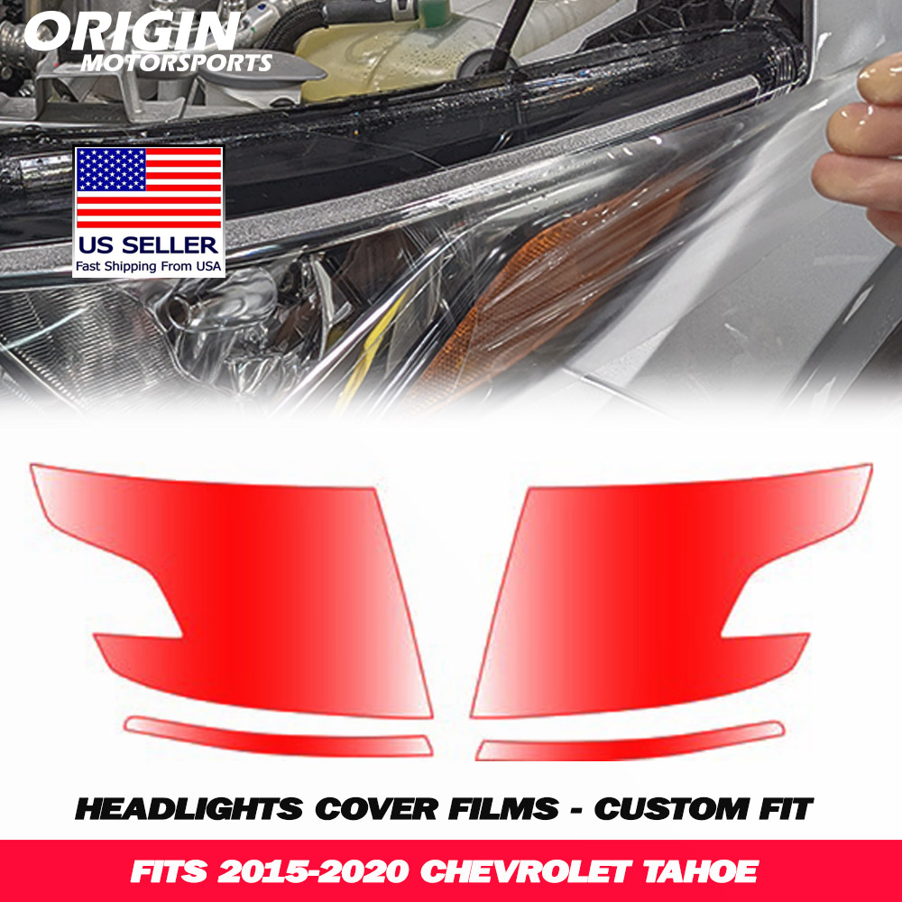 2015-2020 Chevrolet TAHOE Precut Headlight PPF Clear Paint Protection Film Kit 2015-2020 Chevrolet TAHOE Precut Headlight PPF Clear Paint Protection Film Kit