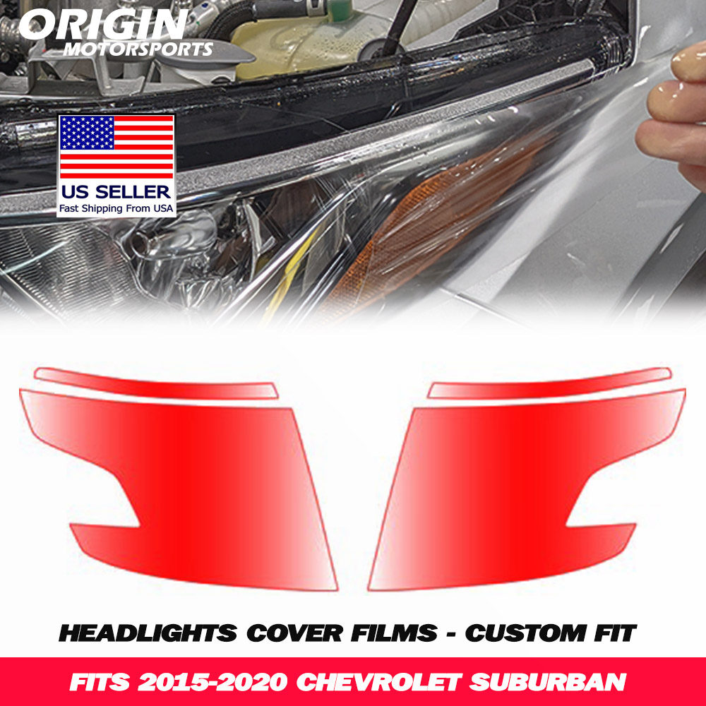 2015-2020 Chevrolet SUBURBAN Precut Headlight PPF Clear Paint Protection Film Kit