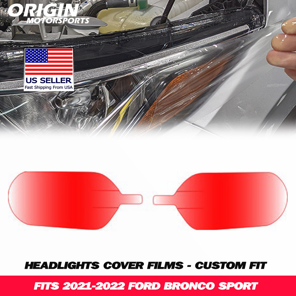 2021-2022 Ford BRONCO SPORT Precut Headlight PPF Clear Paint Protection Film Kit 2021-2022 Ford BRONCO SPORT Precut Headlight PPF Clear Paint Protection Film Kit
