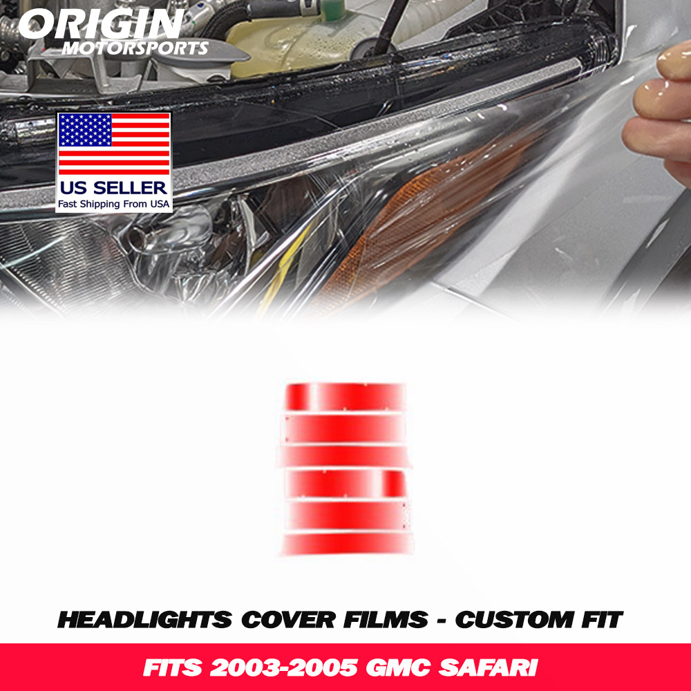 2003-2005 Gmc SAFARI Precut Headlight PPF Clear Paint Protection Film Kit 2003-2005 Gmc SAFARI Precut Headlight PPF Clear Paint Protection Film Kit