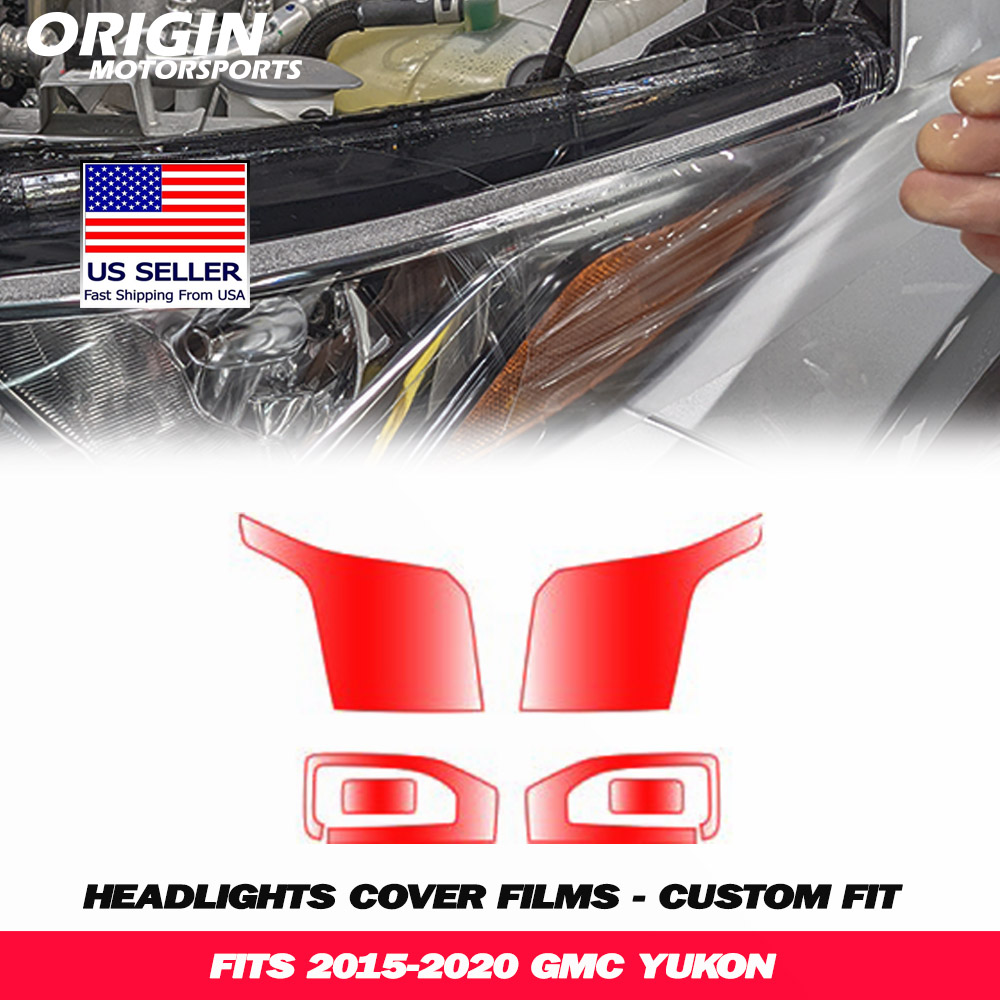 2015-2020 Gmc YUKON Precut Headlight PPF Clear Paint Protection Film Kit 2015-2020 Gmc YUKON Precut Headlight PPF Clear Paint Protection Film Kit