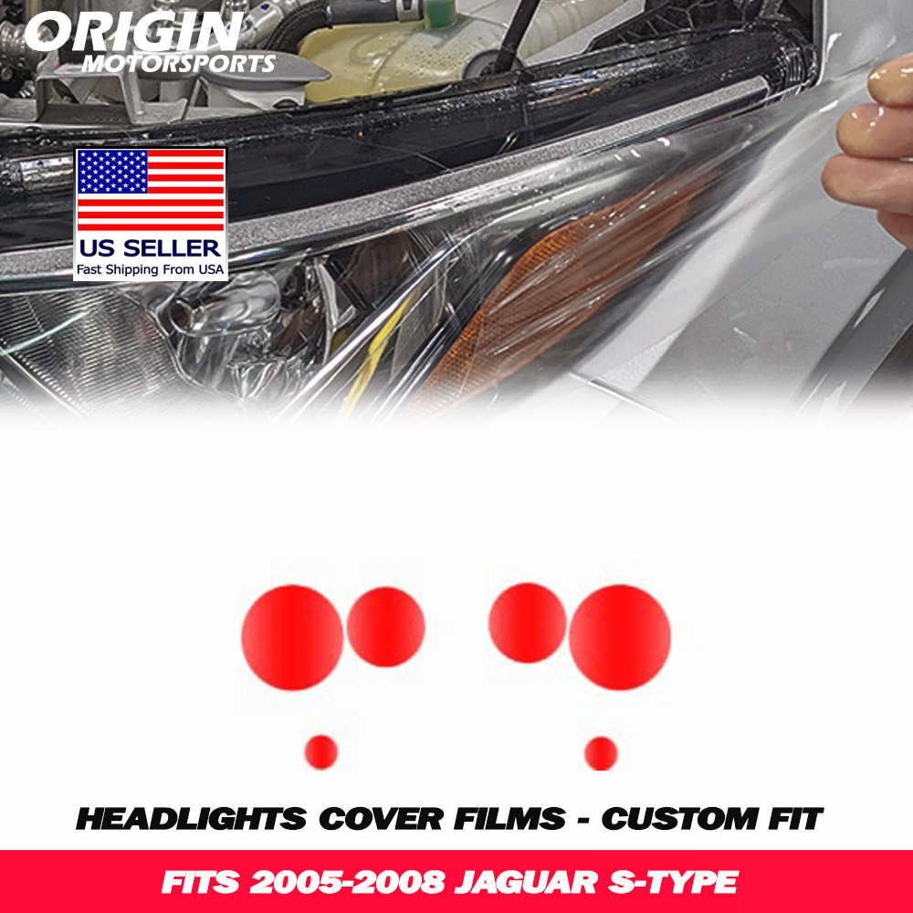 2005-2008 Jaguar S-TYPE Precut Headlight PPF Clear Paint Protection Film Kit 2005-2008 Jaguar S-TYPE Precut Headlight PPF Clear Paint Protection Film Kit