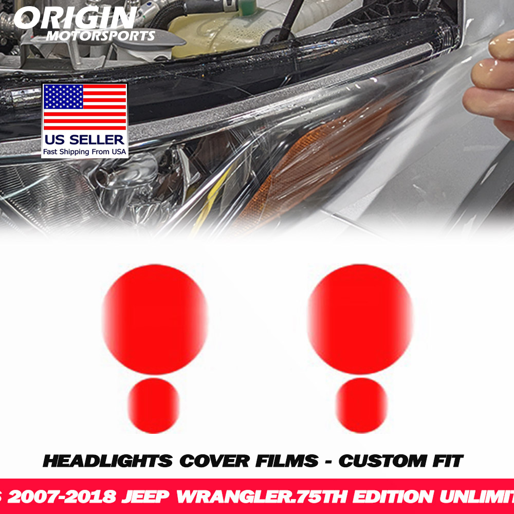 2007-2018 Jeep WRANGLER.75TH EDITION UNLIMITED Precut Headlight PPF Clear Paint Protection Film Kit 2007-2018 Jeep WRANGLER.75TH EDITION UNLIMITED Precut Headlight PPF Clear Paint Protection Film Kit