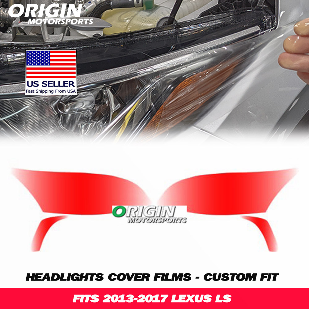2013-2017 Lexus LS Precut Headlight PPF Clear Paint Protection Film Kit 2013-2017 Lexus LS Precut Headlight PPF Clear Paint Protection Film Kit