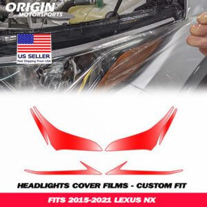 2015-2021 Lexus NX Precut Headlight PPF Clear Paint Protection Film Kit 2015-2021 Lexus NX Precut Headlight PPF Clear Paint Protection Film Kit