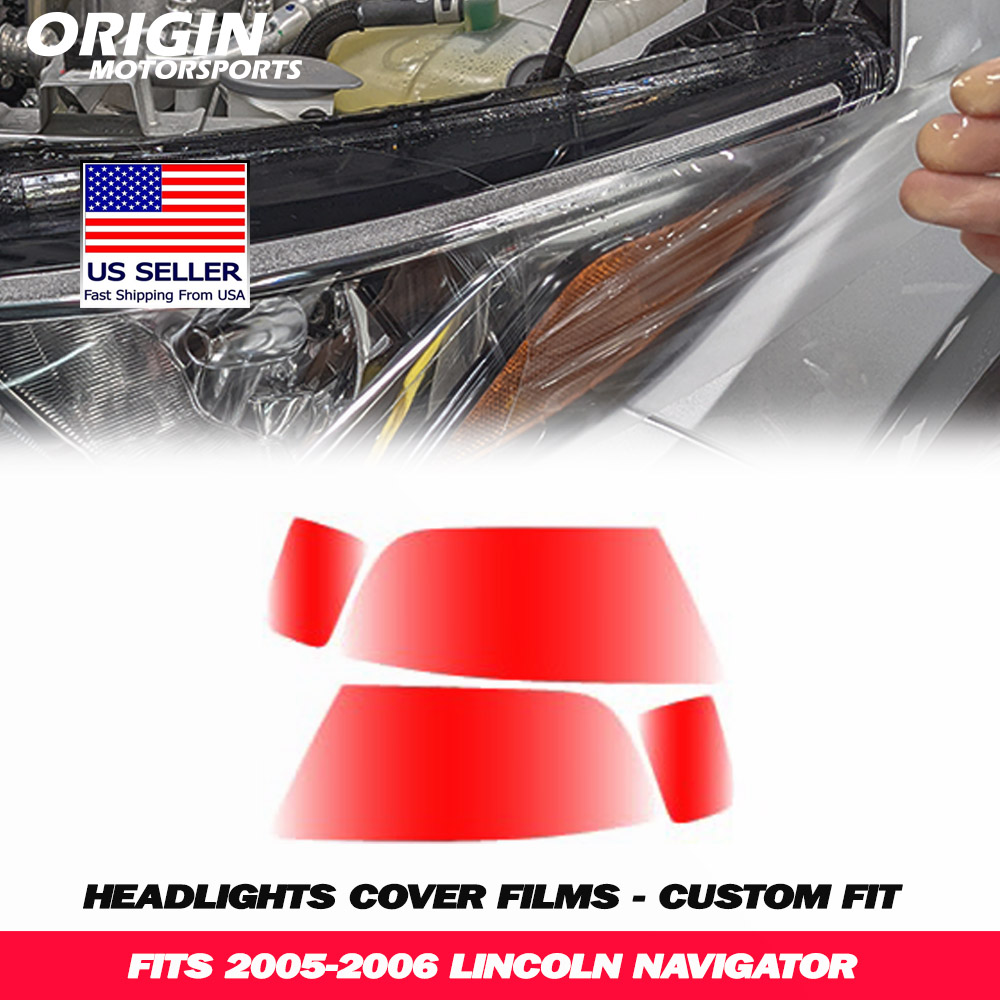2005-2006 Lincoln NAVIGATOR Precut Headlight PPF Clear Paint Protection Film Kit 2005-2006 Lincoln NAVIGATOR Precut Headlight PPF Clear Paint Protection Film Kit