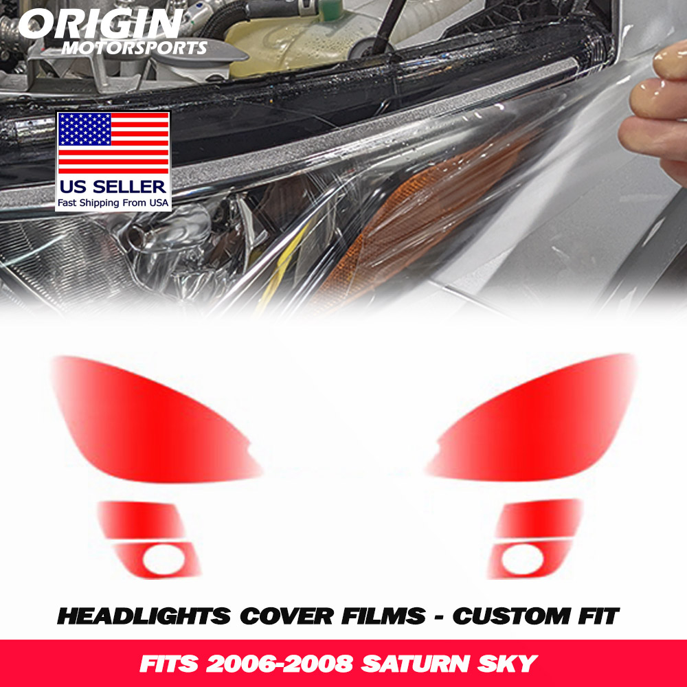2006-2008 Saturn SKY Precut Headlight PPF Clear Paint Protection Film Kit 2006-2008 Saturn SKY Precut Headlight PPF Clear Paint Protection Film Kit