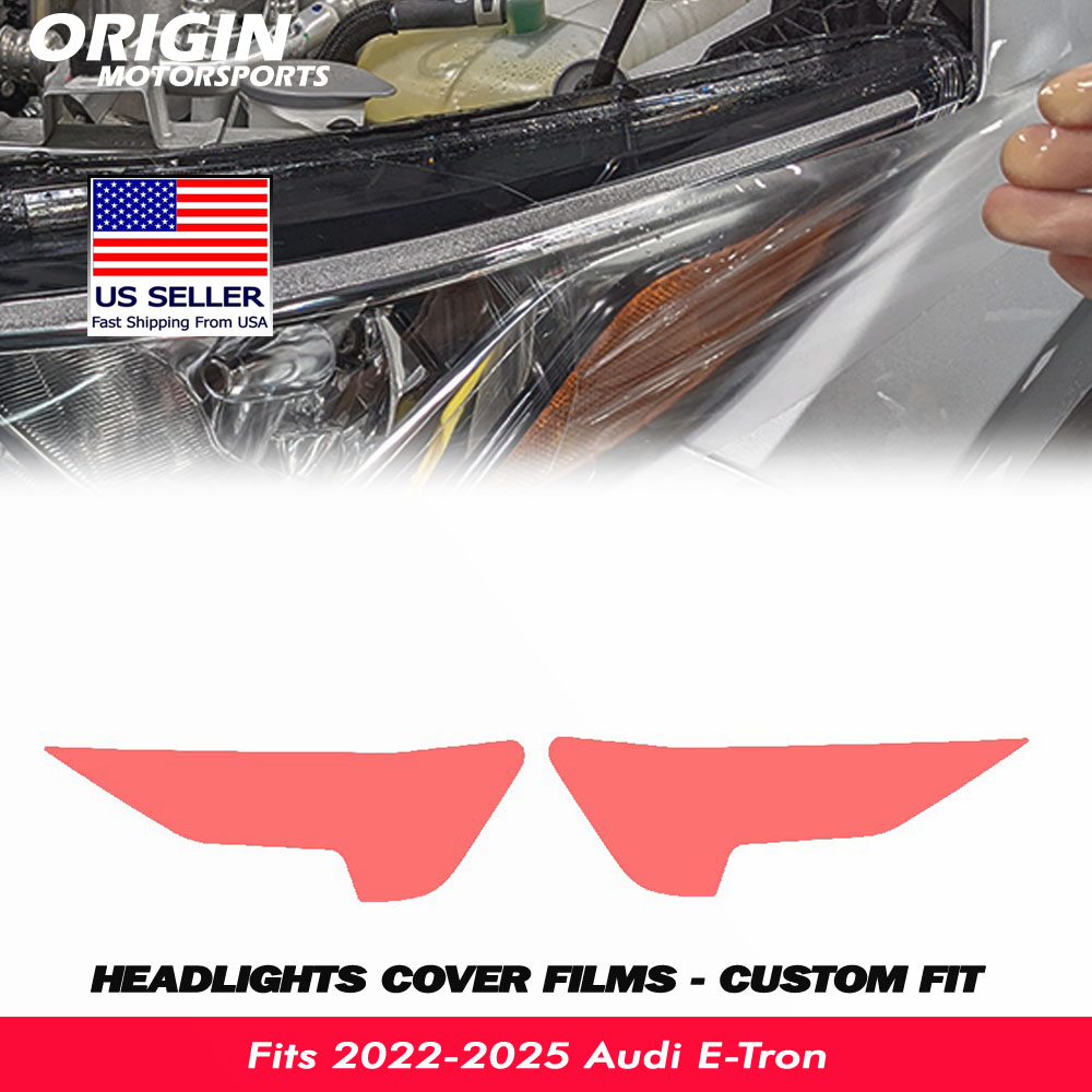 2022-2025 Audi E-Tron Precut Headlight PPF Clear Paint Protection Film Kit 2022-2025 Audi E-Tron Precut Headlight PPF Clear Paint Protection Film Kit